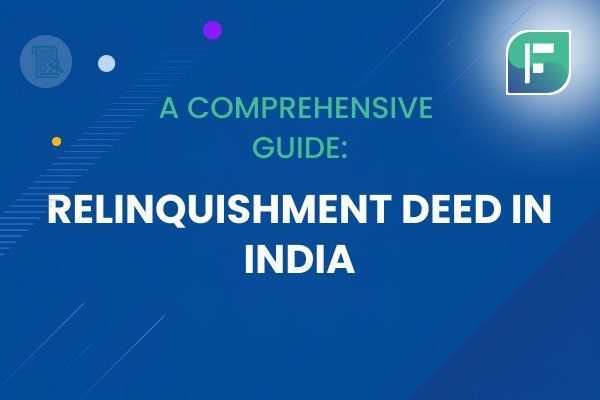 Relinquishment Deed in India
