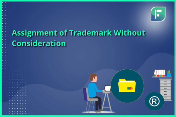 trademark assignment without consideration