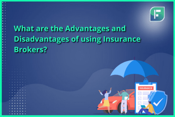 Advantages And Disadvantages Of Using Insurance Brokers