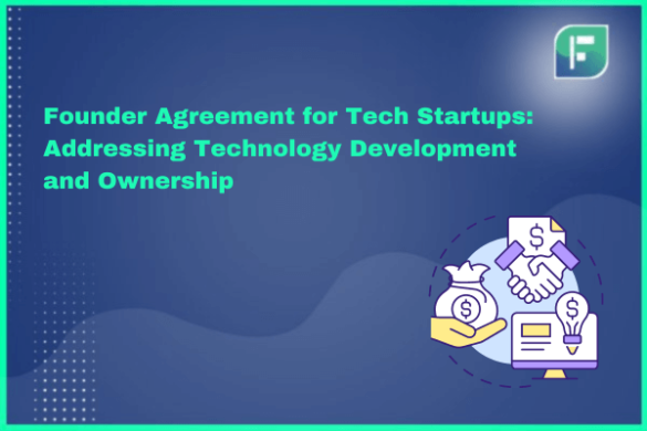 Founders Agreement For Startups In India - StartupFino