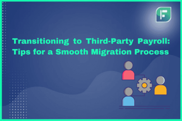 Understanding The Outsourcing Process Steps Involved In Third Party Payroll Services 3432